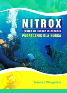 Nitrox i wstęp do innych mieszanin