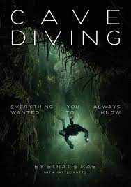 Cave Diving: everything you always wanted to know