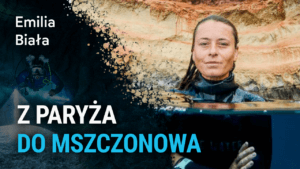 Zamieniła pracę w korporacji na freediving - Emilia Biała