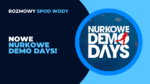 Nowe Nurkowe Demo Days