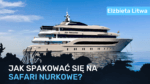 Jak spakować się na safari nurkowe? - Elżbieta Litwa